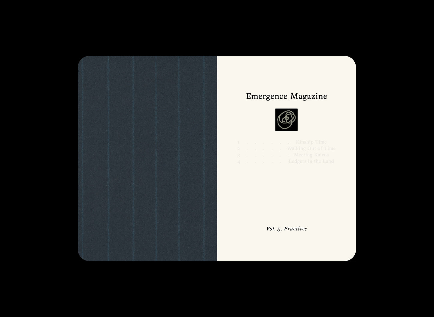 Volume 5: Time & A Practice in Time