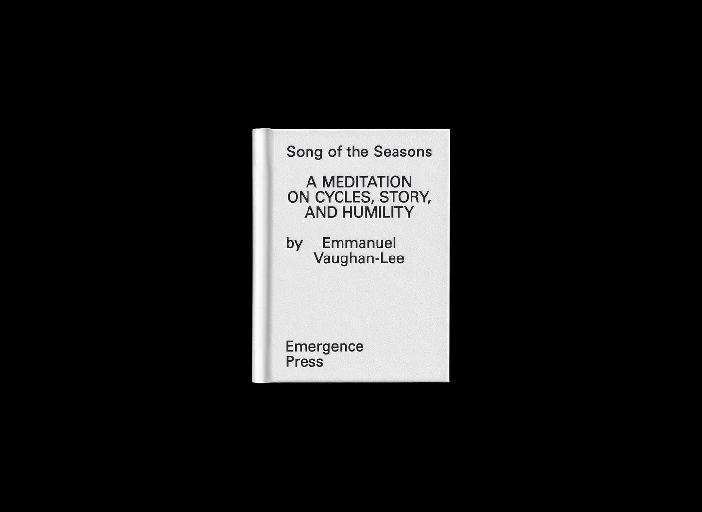 Song of the Seasons: A Meditation on Cycles, Story, and Humility