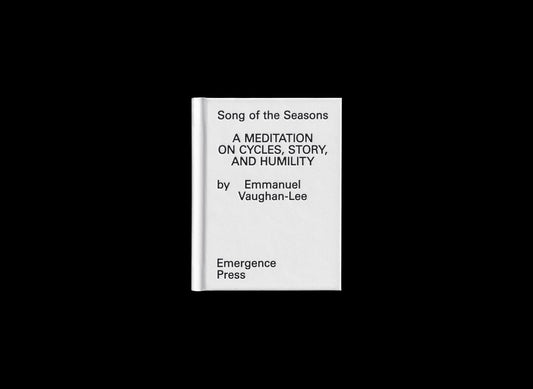 Song of the Seasons: A Meditation on Cycles, Story, and Humility